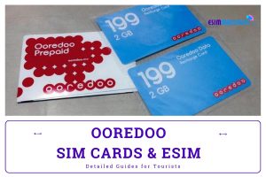 Ooredoo SIM Card and eSIM for Tourists